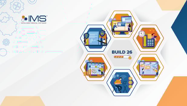 IMS Build 26: Customization and Automation for More Efficient Care