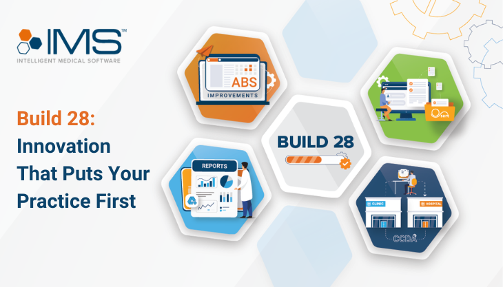 IMS EHR Build 28 Updates 