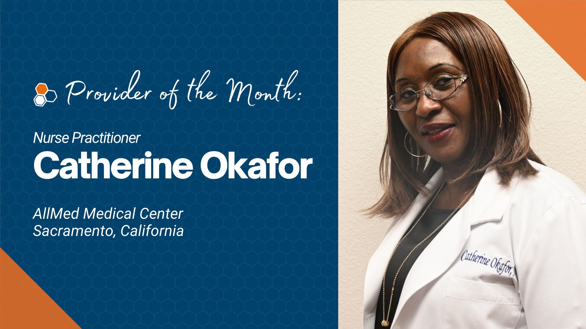 Catherine Okafor Is a Nurse Practitioner in Sacramento and Meditab's Provider of the Month